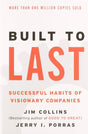 The book built to last - successful habits of visionary companies by Jim Collins & Jerry I. Porras