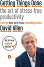 The book Getting Things Done - the art of stress-free productivity from the New York Times bestselling Author David Allen