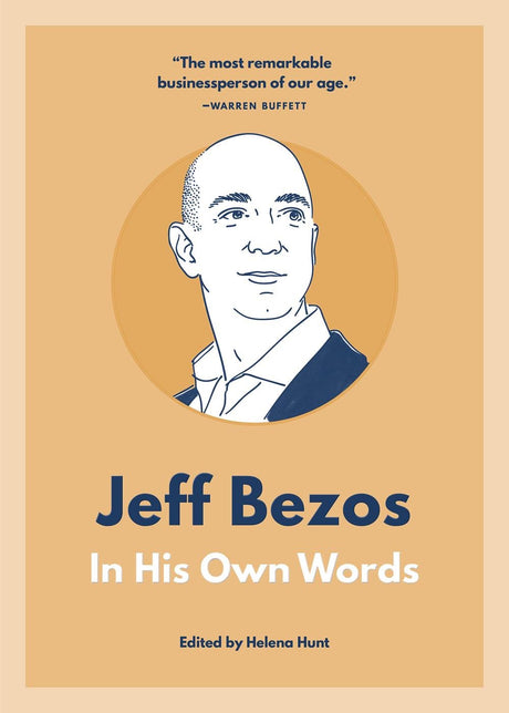 The book Jeff Bezos - In his own words Edited by Helena Hunt