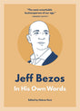 The book Jeff Bezos - In his own words Edited by Helena Hunt