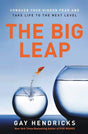 The book The Big Leap By Gay Hendricks