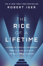 The book The Ride of a Lifetime by Robert Iger