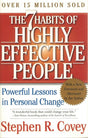 The book The 7 Habits of Highly Effective People by Stephen R. Covey